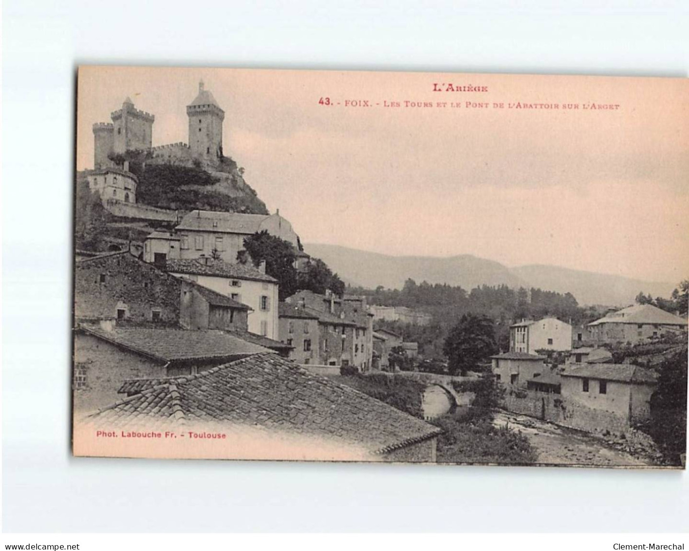 FOIX : Les Tours Et Le Pont De L'abattoir Sur L'Arget - Très Bon état - Foix