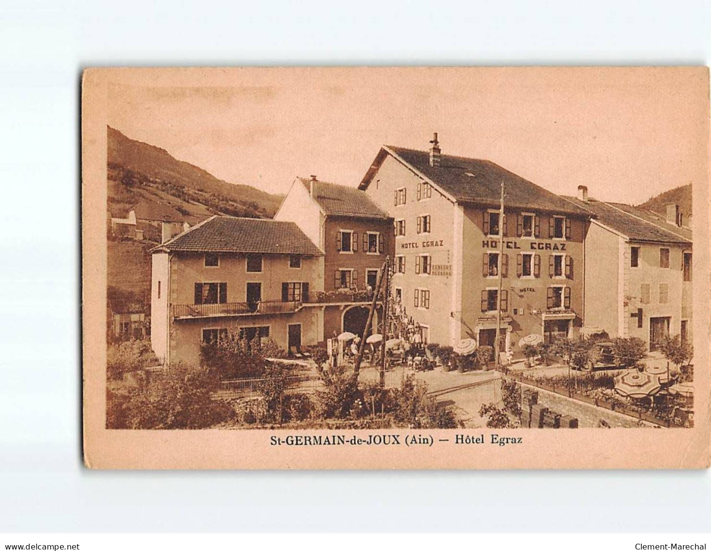 SAINT GERMAIN DE JOUX : Hôtel Egraz - Très Bon état - Non Classés