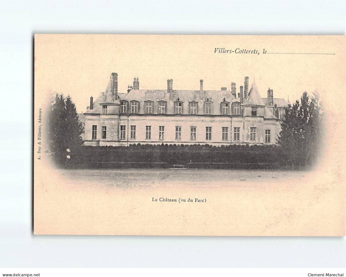 VILLERS COTTERETS : Le Château - Très Bon état - Andere & Zonder Classificatie