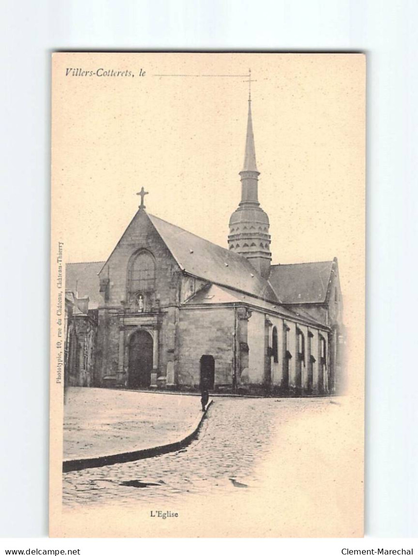 VILLERS COTTERETS : L'Eglise - Très Bon état - Other & Unclassified