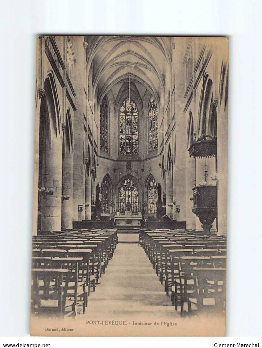 PONT L'EVEQUE : Intérieur De L'Eglise - Très Bon état - Pont-l'Evèque