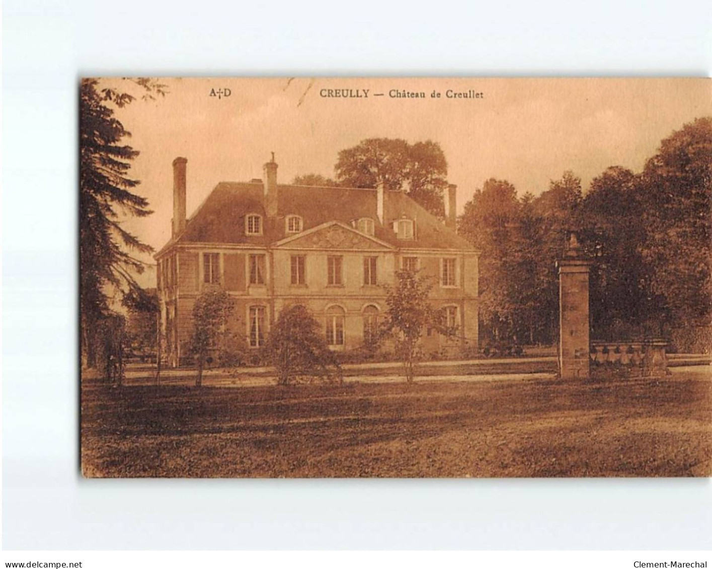 CREULLY : Château De Creullet - Très Bon état - Andere & Zonder Classificatie