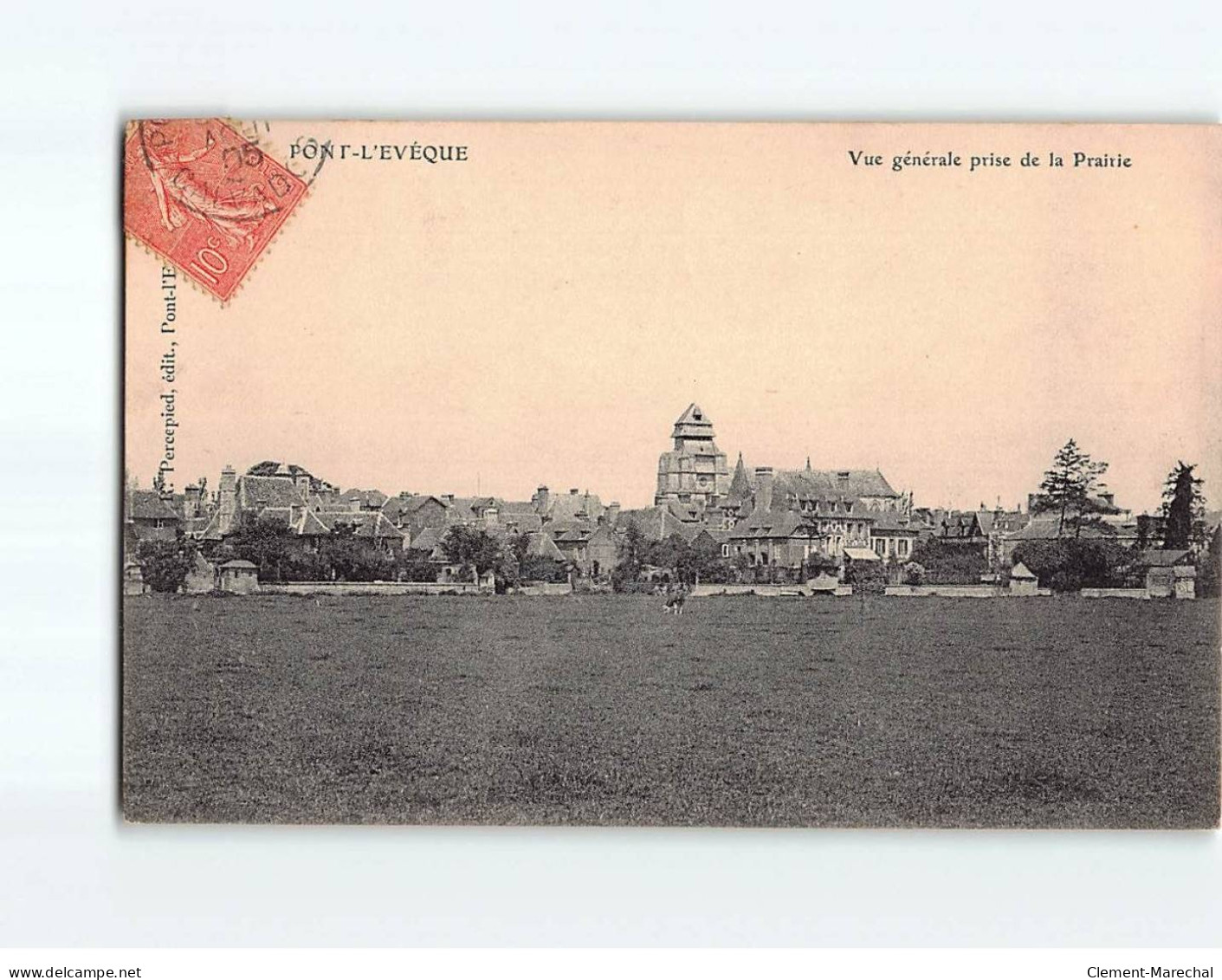 PONT L'EVEQUE : Vue Générale Prise De La Prairie - Très Bon état - Pont-l'Evèque