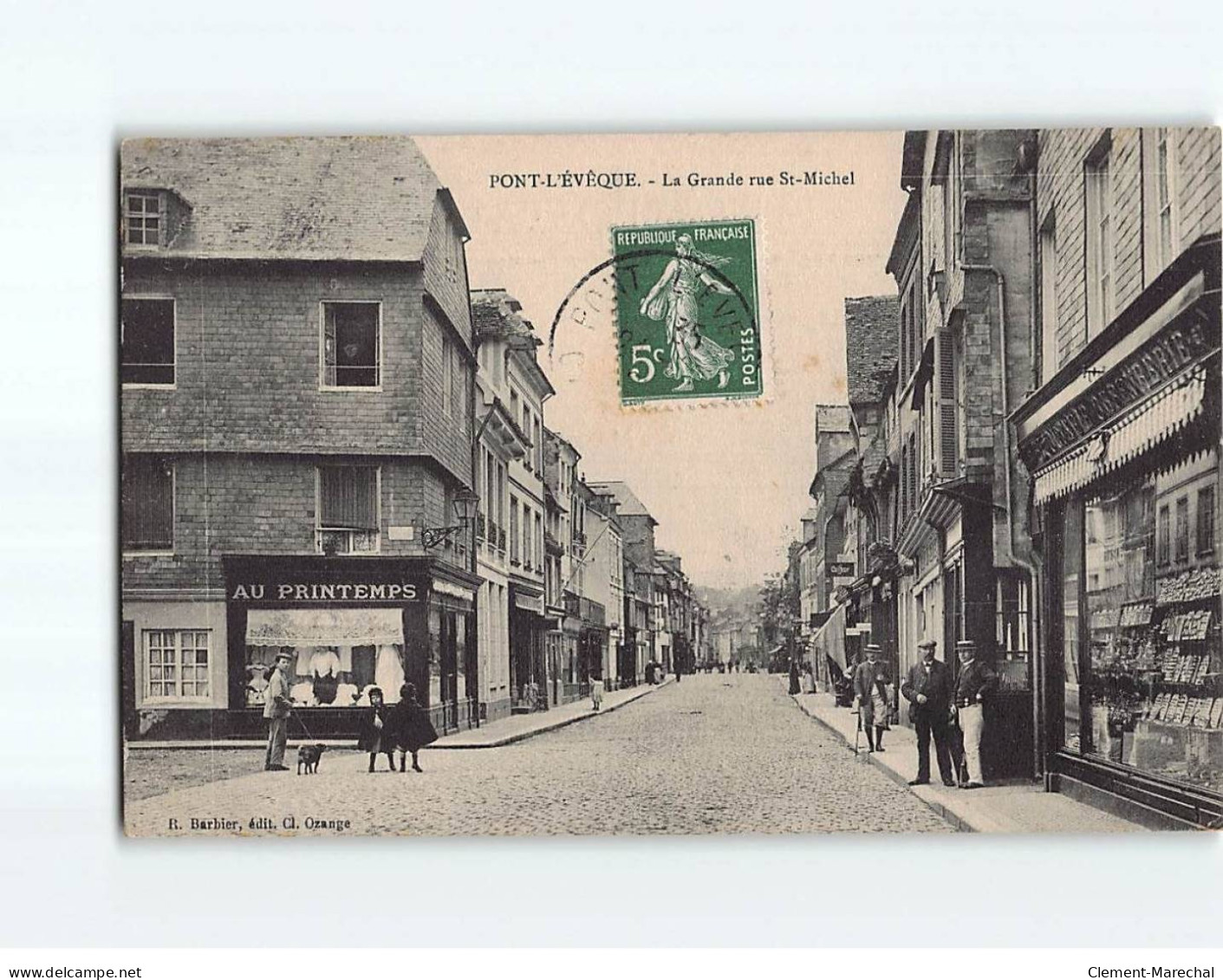 PONT L'EVEQUE : La Grande Rue Saint-Michel - état - Pont-l'Evèque