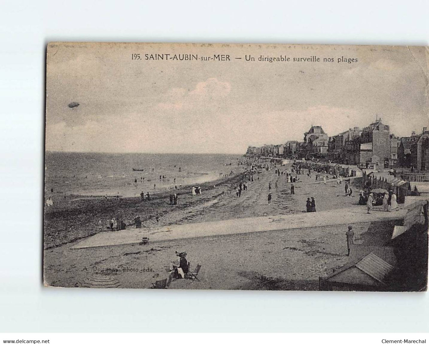 SAINT AUBIN SUR MER : Un Dirigeable Surveille Nos Plages - état - Saint Aubin