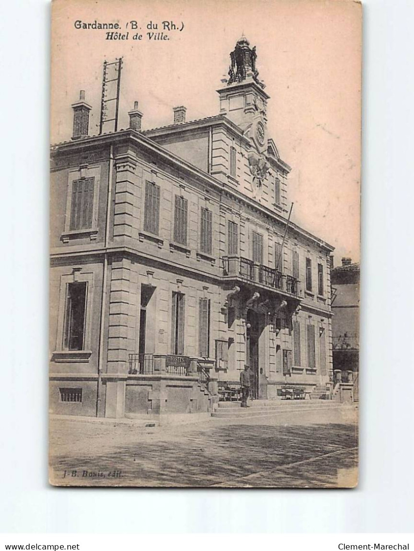 GARDANNE : Hôtel De Ville - Très Bon état - Other & Unclassified