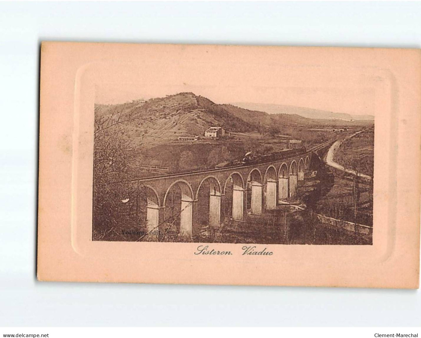 SISTERON : Le Viaduc - Très Bon état - Sisteron