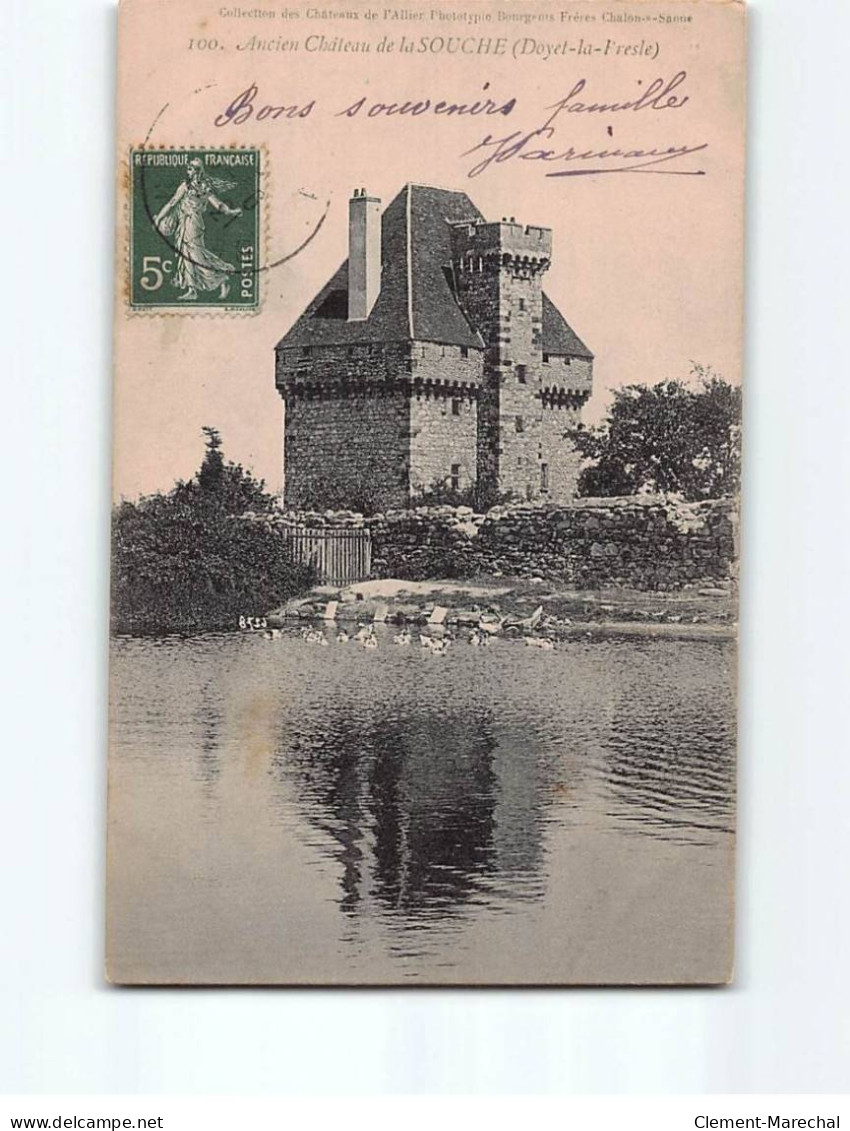 Ancien Château De La Souche ( Doyet La Presle ) - Très Bon état - Autres & Non Classés