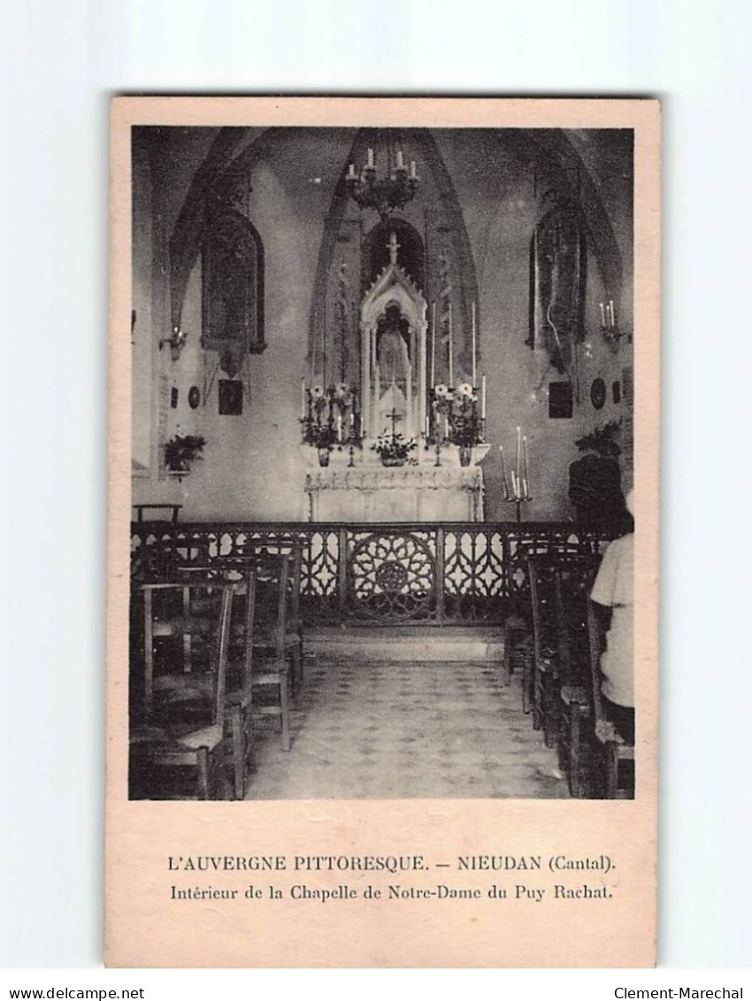 NIEUDAN : Intérieur De La Chapelle De Notre-Dame Du Puy Rachat - Très Bon état - Autres & Non Classés