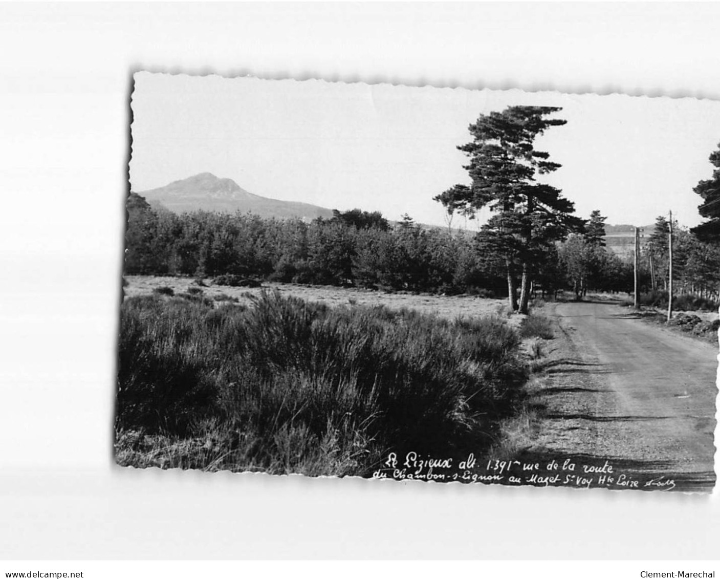 LE LIZIEUX : Vue De La Route Du Chambon - Très Bon état - Andere & Zonder Classificatie