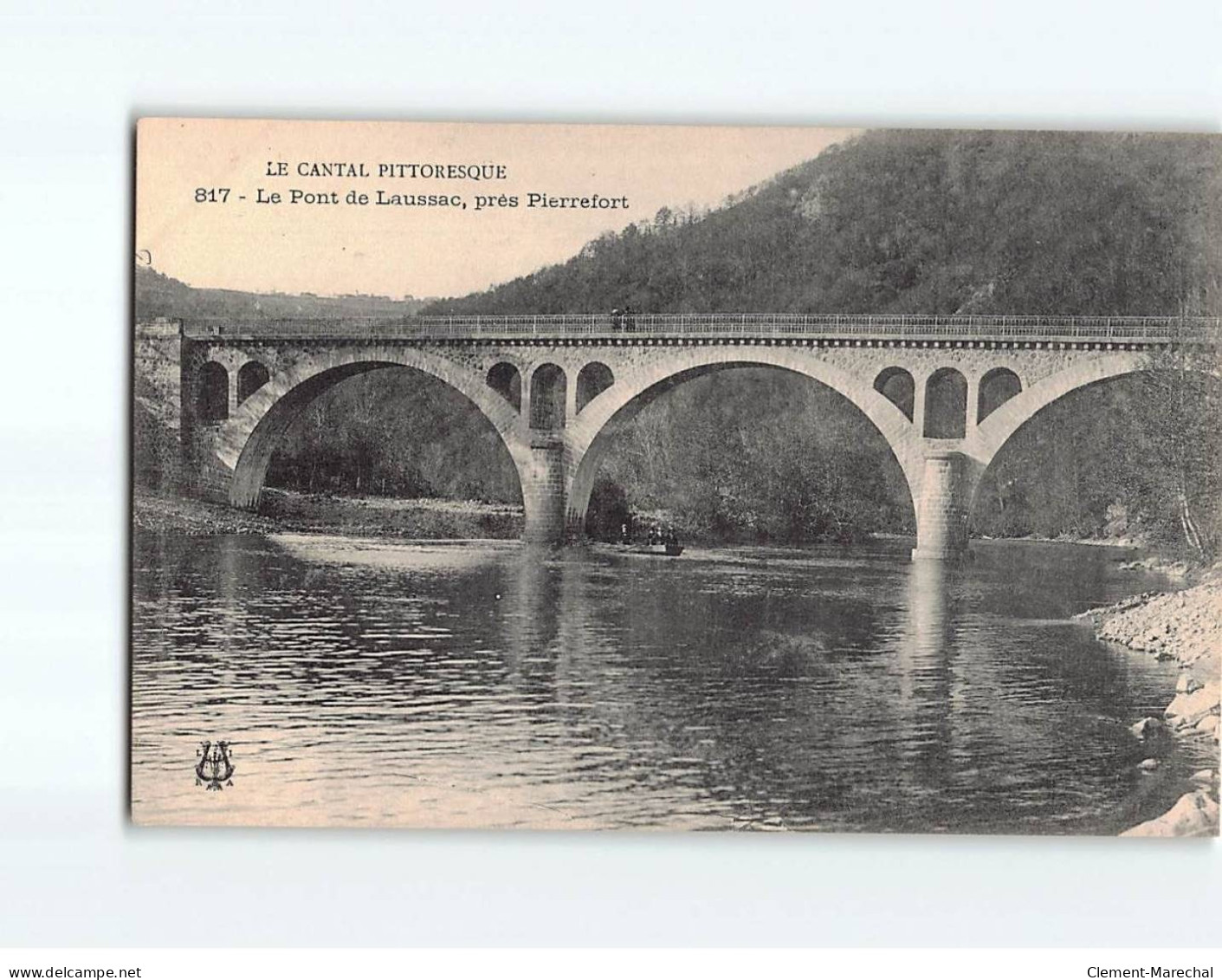 LAUSSAC : Le Pont, Près Pierrefort - Très Bon état - Sonstige & Ohne Zuordnung