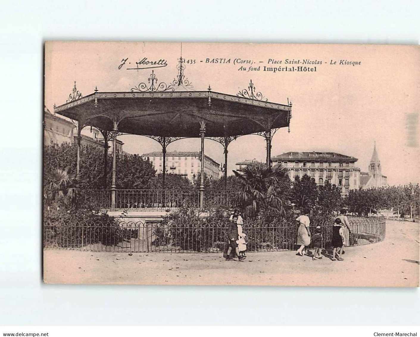 BASTIA : Place Saint-Nicolas, Le Kiosque, Au Fond Impérial Hôtel - Très Bon état - Bastia