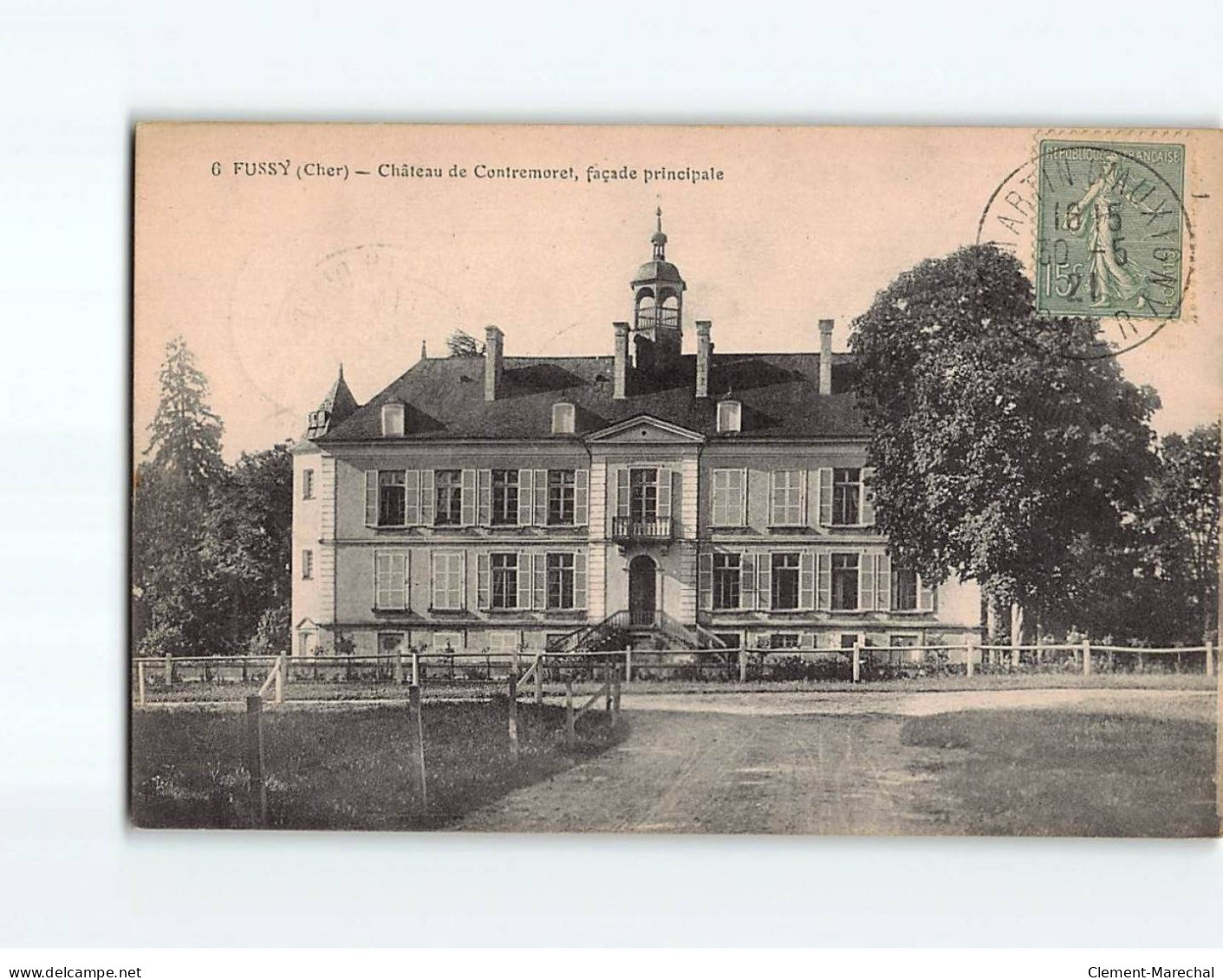 FUSSY : Château De Contremoret - Très Bon état - Otros & Sin Clasificación