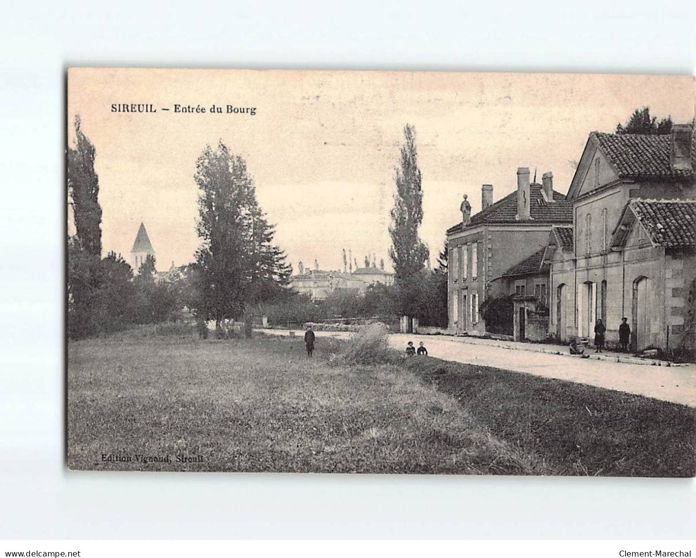 SIREUIL : Entrée Du Bourg - Très Bon état - Sonstige & Ohne Zuordnung