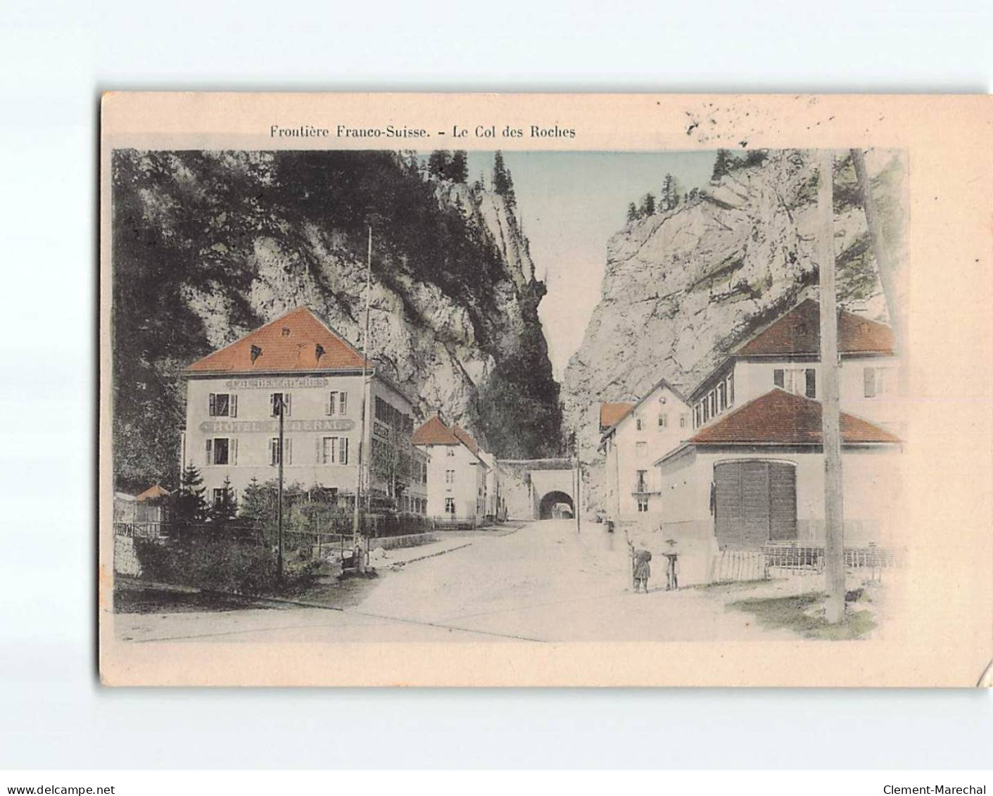 Frontière Franco-Suisse, Le Col Des Roches - état - Autres & Non Classés