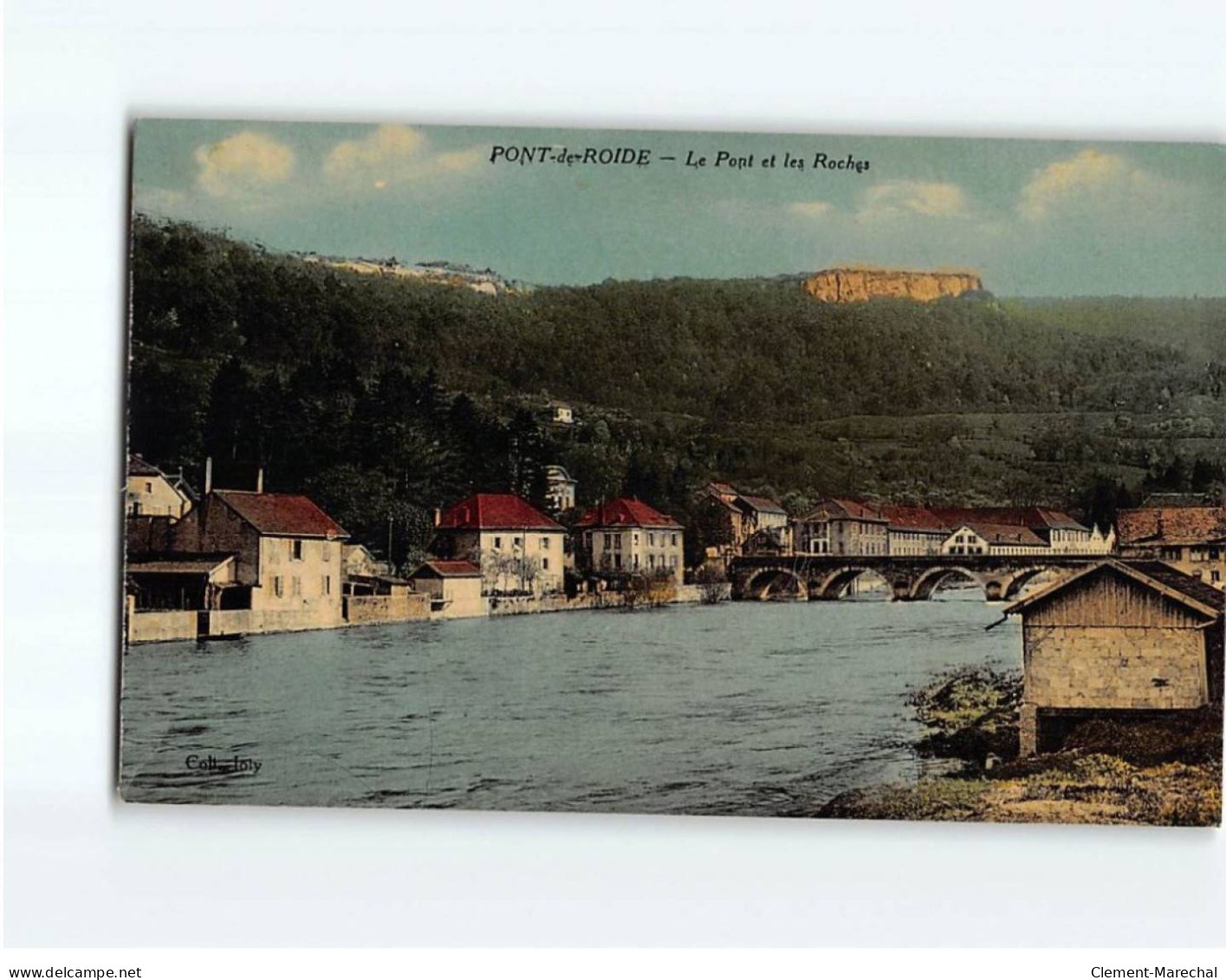 PONT DE ROIDE : Le Pont Et Les Roches - Très Bon état - Andere & Zonder Classificatie