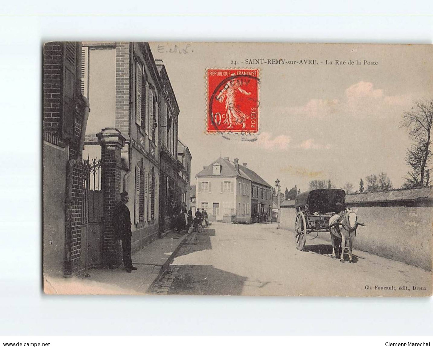 SAINT REMY SUR AVRE : La Rue De La Poste - état - Andere & Zonder Classificatie