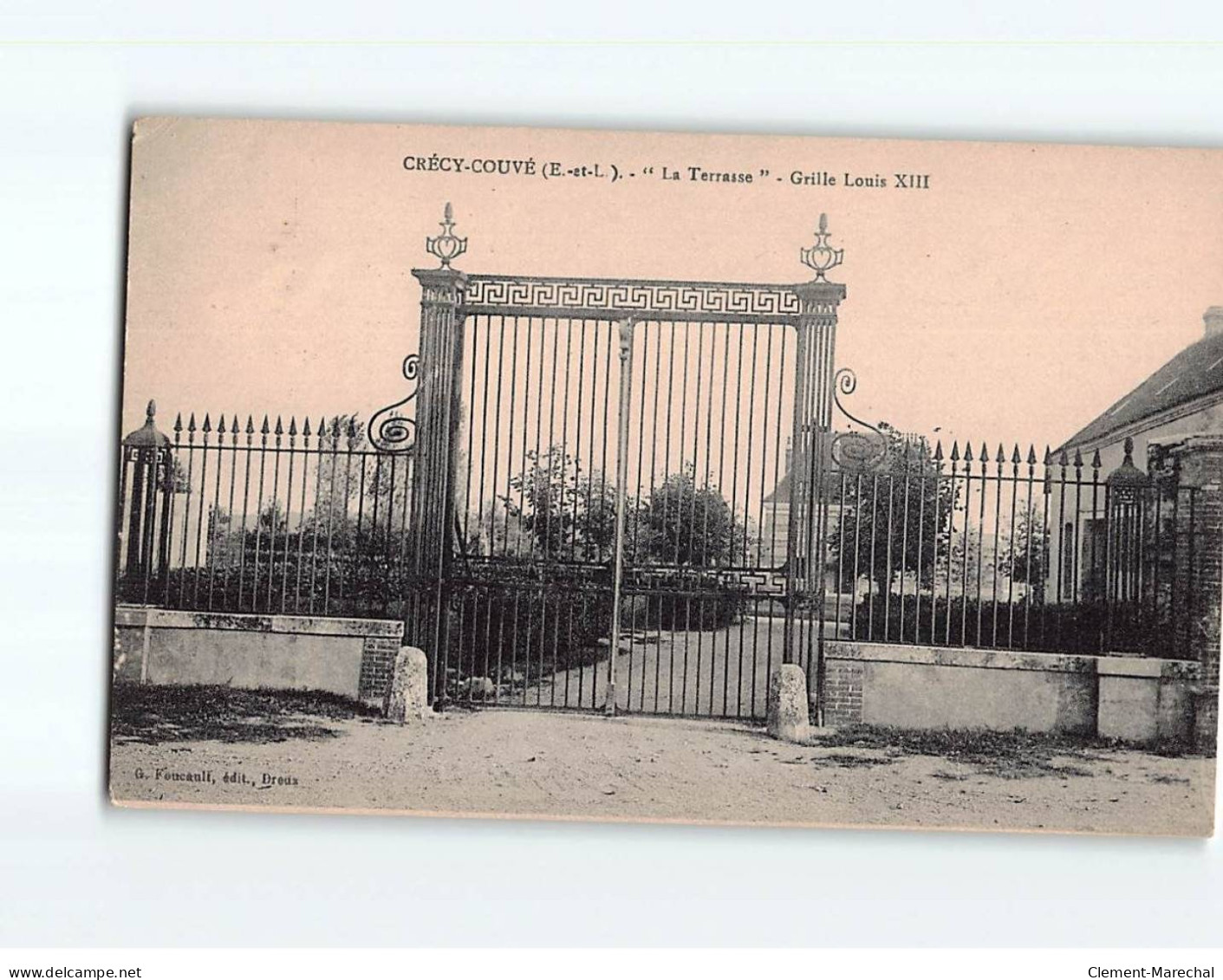 CRECY COUVE : ""La Terrasse"", Grille Louis XIII - Très Bon état - Otros & Sin Clasificación