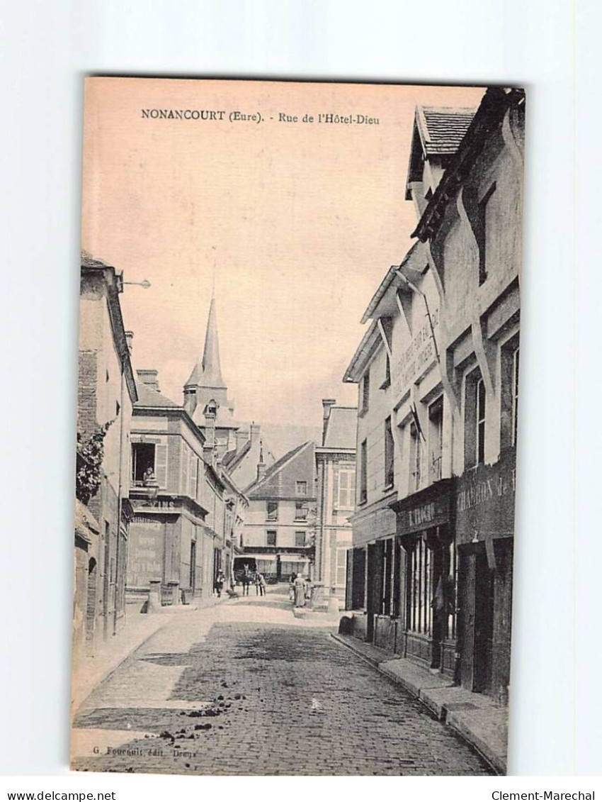 NONANCOURT : Rue De L'Hôtel Dieu - Très Bon état - Other & Unclassified