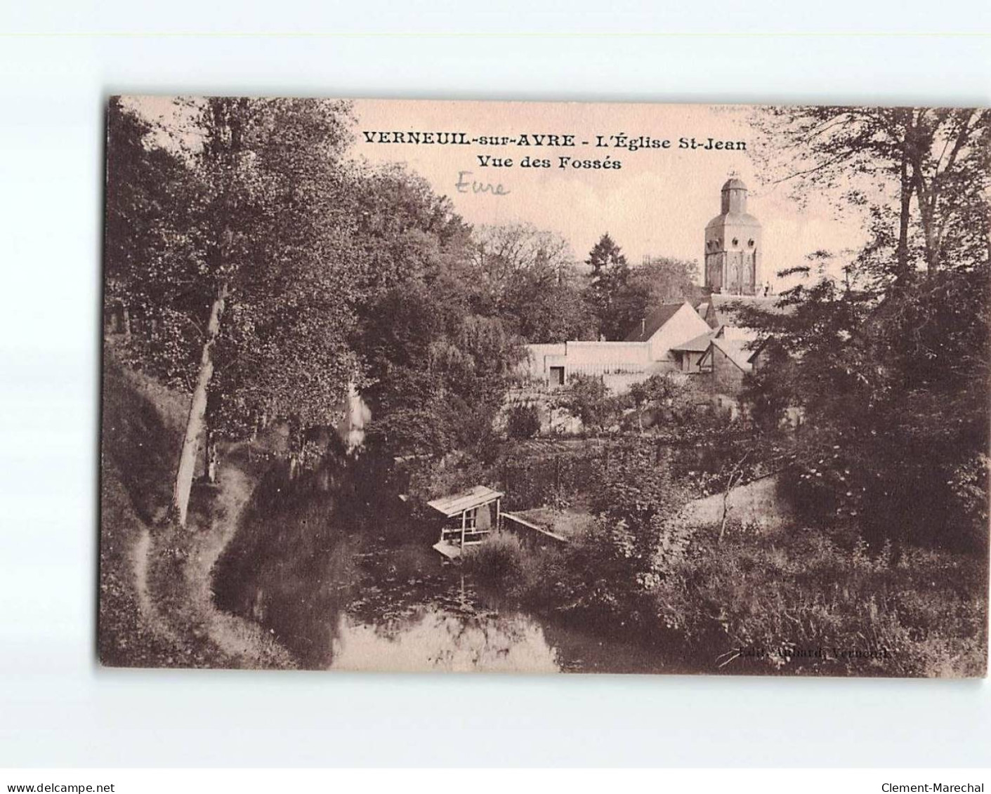 VERNEUIL SUR AVRE : L'Eglise Saint-Jean, Vue Des Fossés - Très Bon état - Verneuil-sur-Avre