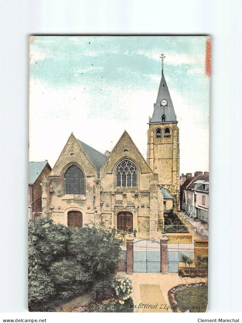 BRETEUIL : L'Eglise - Très Bon état - Breteuil
