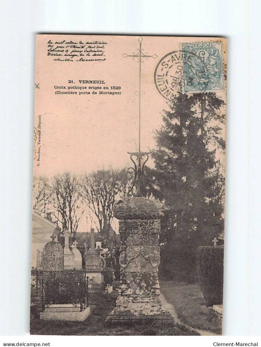 VERNEIL : Croix Gothique érigée En 1529 - état - Verneuil-sur-Avre