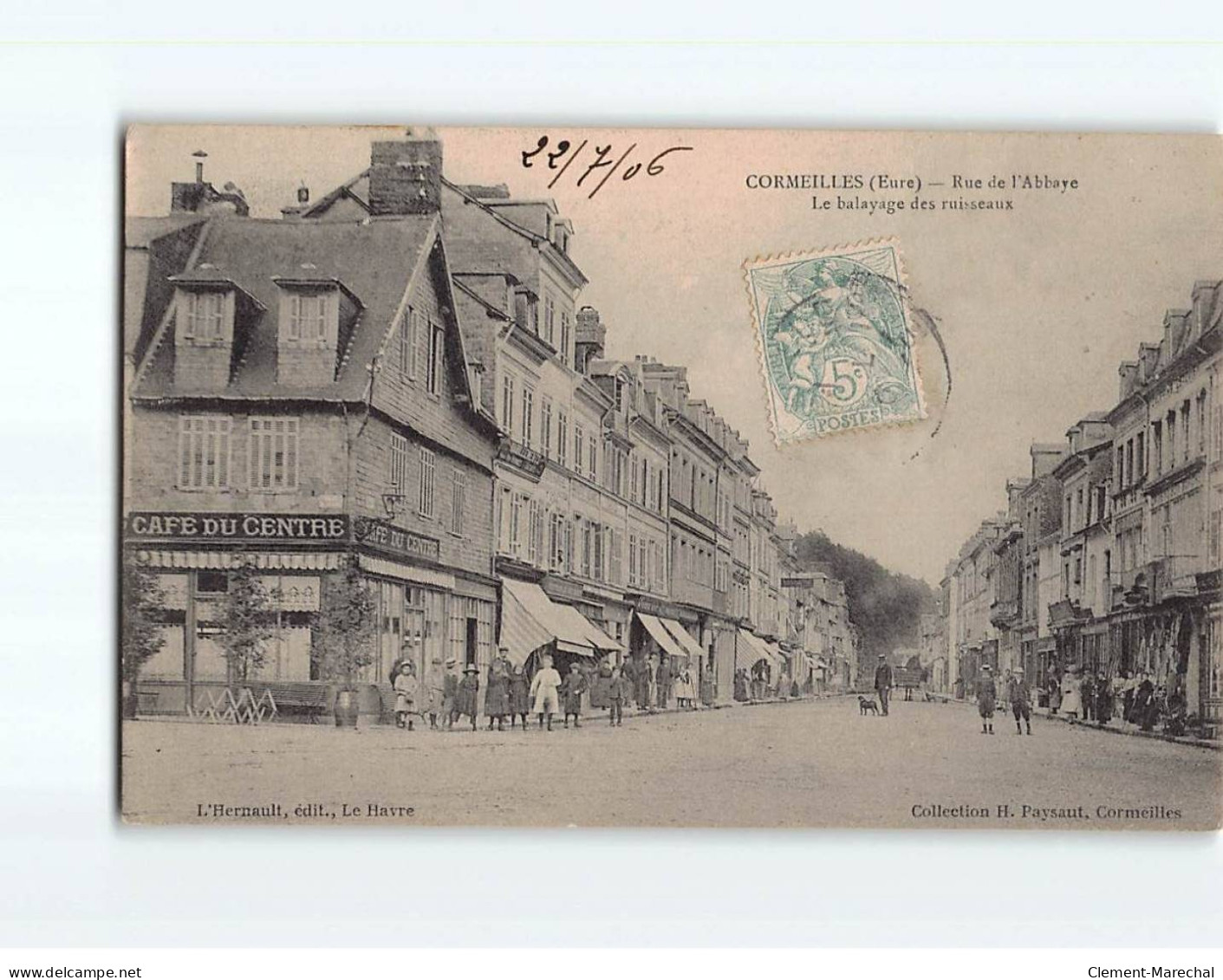 CORMEILLES : Rue De L'Abbaye, Le Balayage Des Ruisseaux - Très Bon état - Other & Unclassified