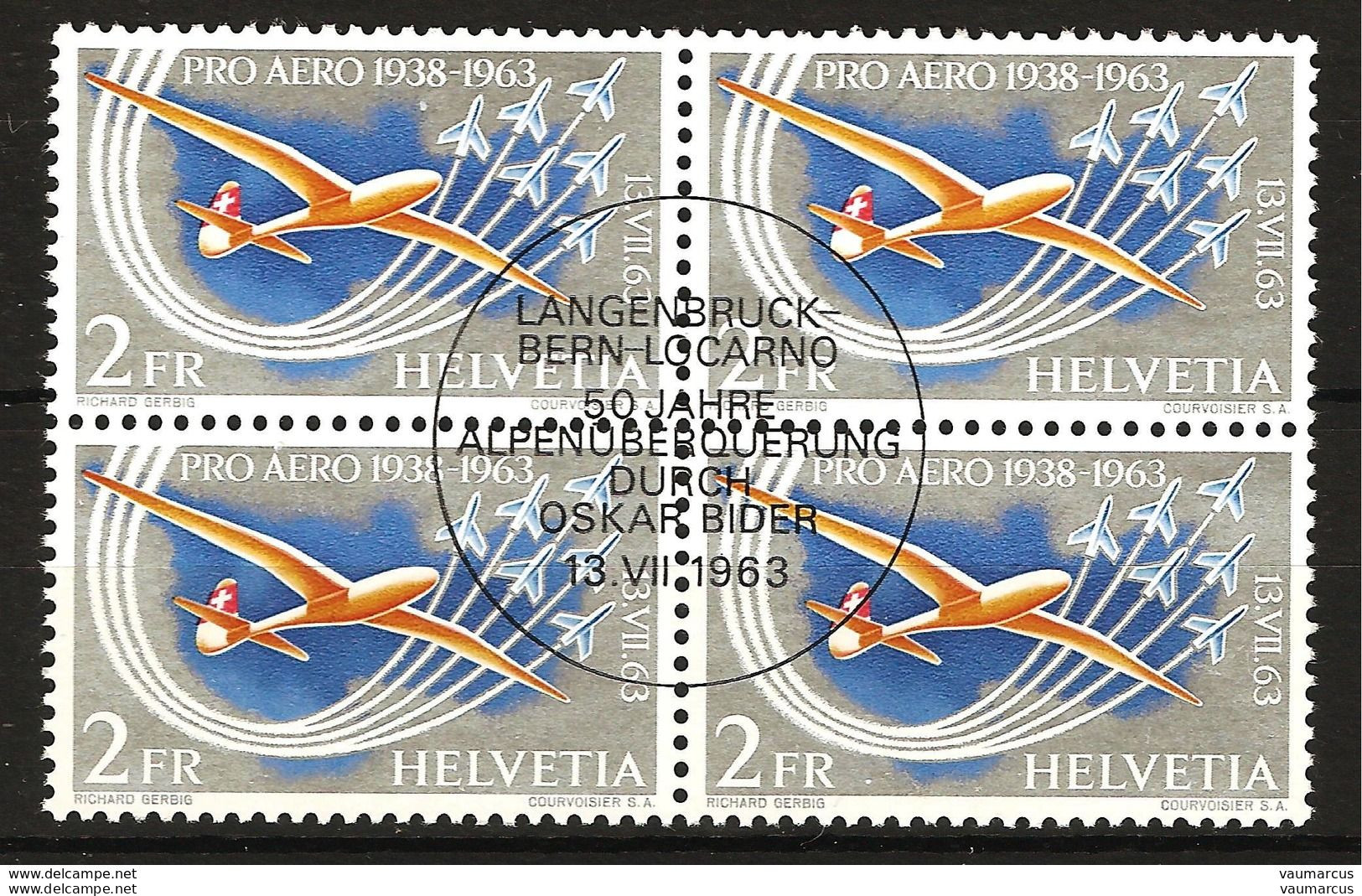 Zu 46 / Mi 780 / YT PA 45 PRO AERO 1963 Obl. LAGENBRUCK-BERN-LOCARNO 13.7.63 SBK 24,- Voir Description - Used Stamps