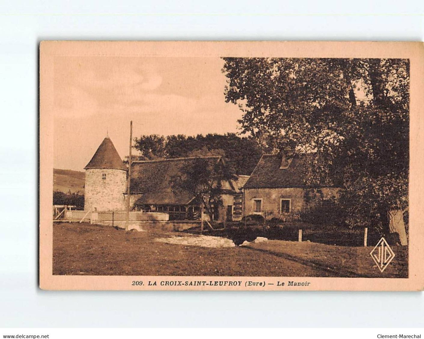 LA CROIX SAINT LEUFROY : Le Manoir - Très Bon état - Andere & Zonder Classificatie