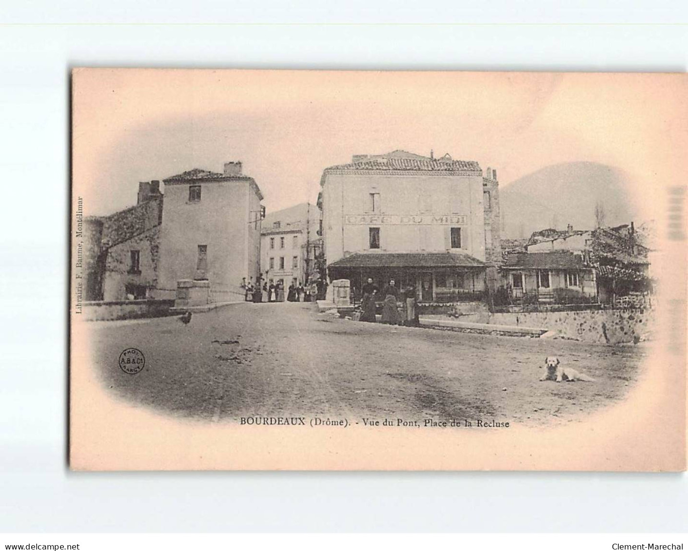 BOURDEAUX : Vue Du Pont, Place De La Recluse - Très Bon état - Autres & Non Classés