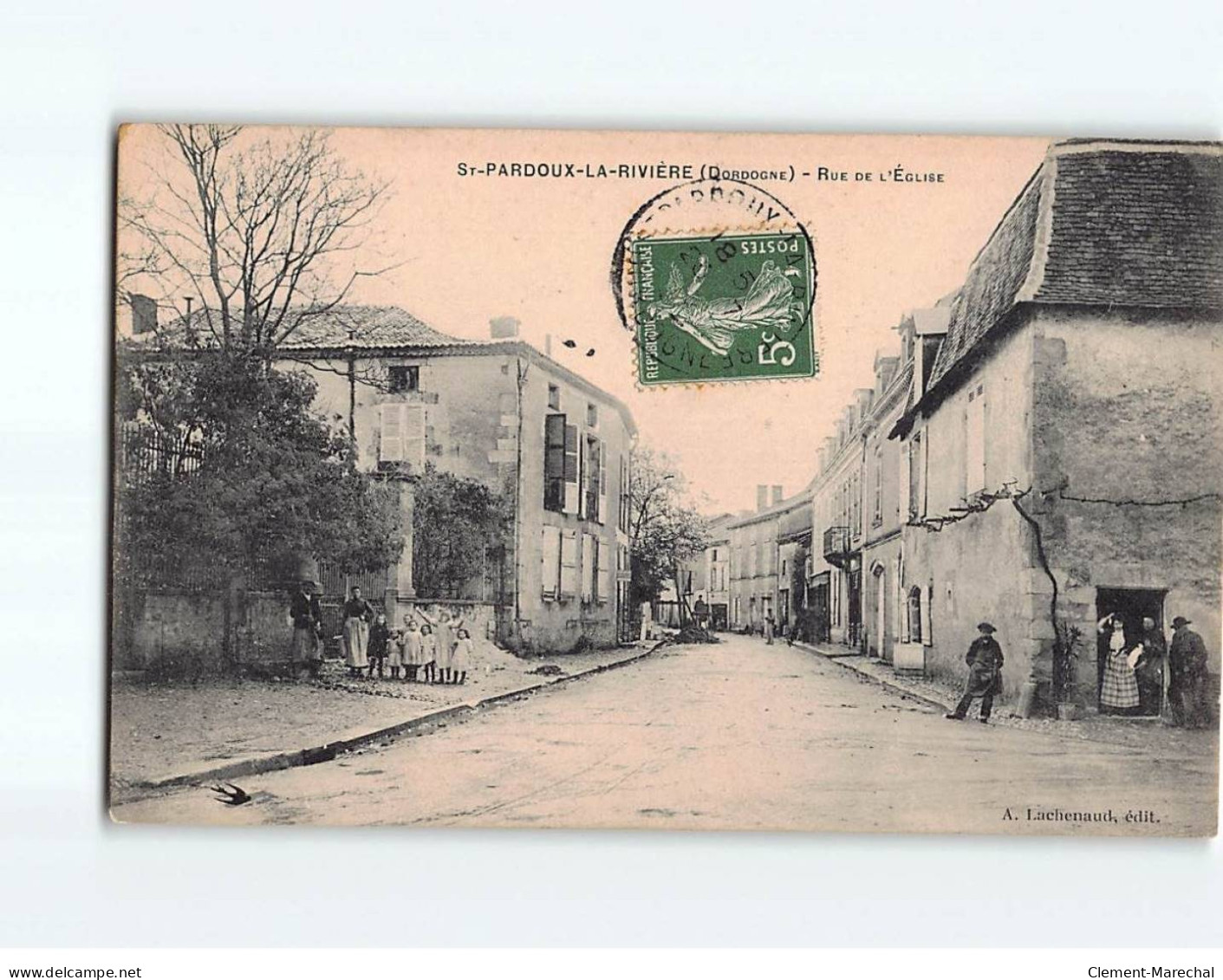 SAINT PARDOUX LA RIVIERE : Rue De L'Eglise - Très Bon état - Andere & Zonder Classificatie