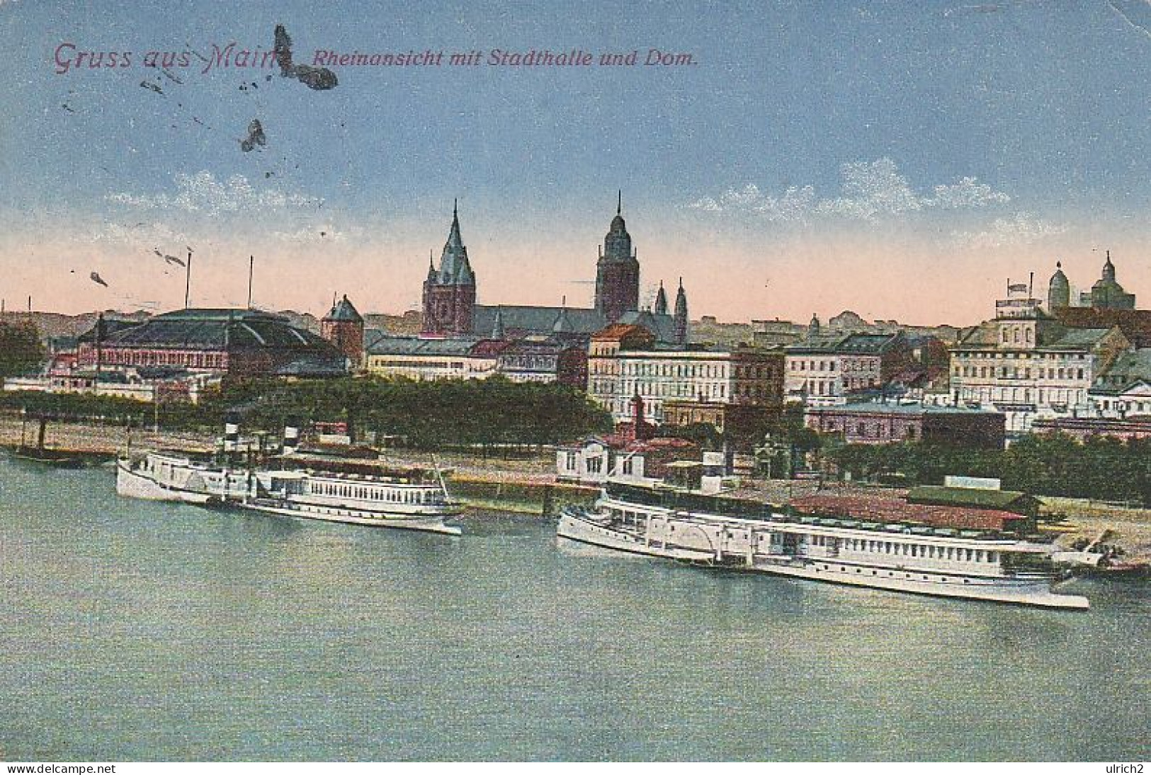 AK Mainz - Rheinansicht Mit Stadthalle Und Dom - Feldpost 1916  (69326) - Mainz