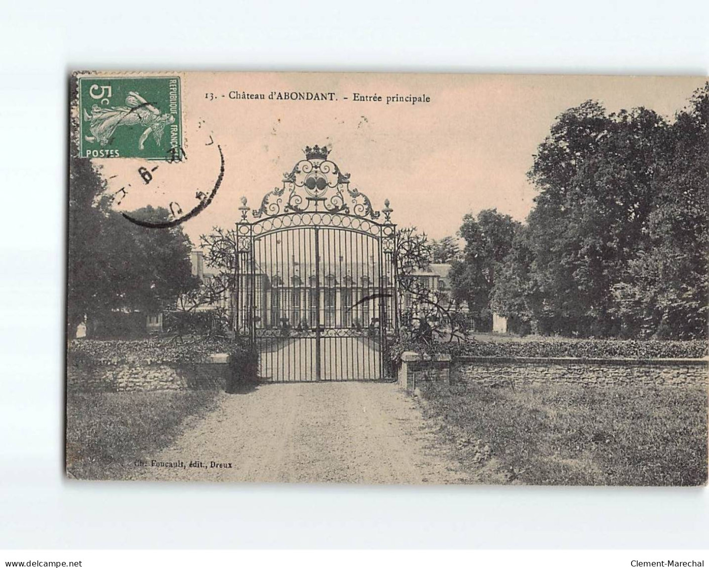 Château D'ABONDANT, Entrée Principale - Très Bon état - Altri & Non Classificati