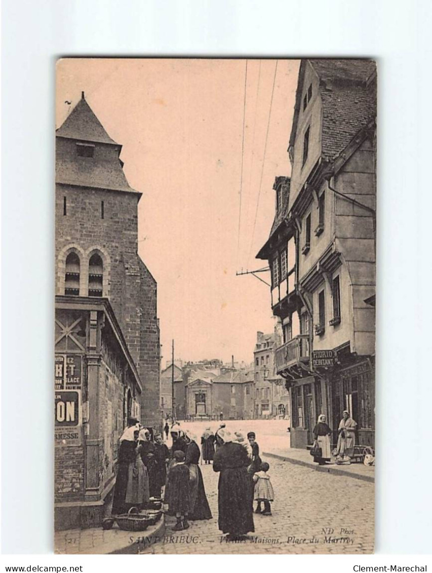 SAINT BRIEUC : Vieilles Maisons, Place Du Martroy - Très Bon état - Saint-Brieuc