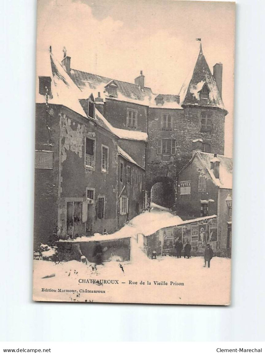 CHATEAUROUX : Rue De La Vieille Prison - état - Chateauroux