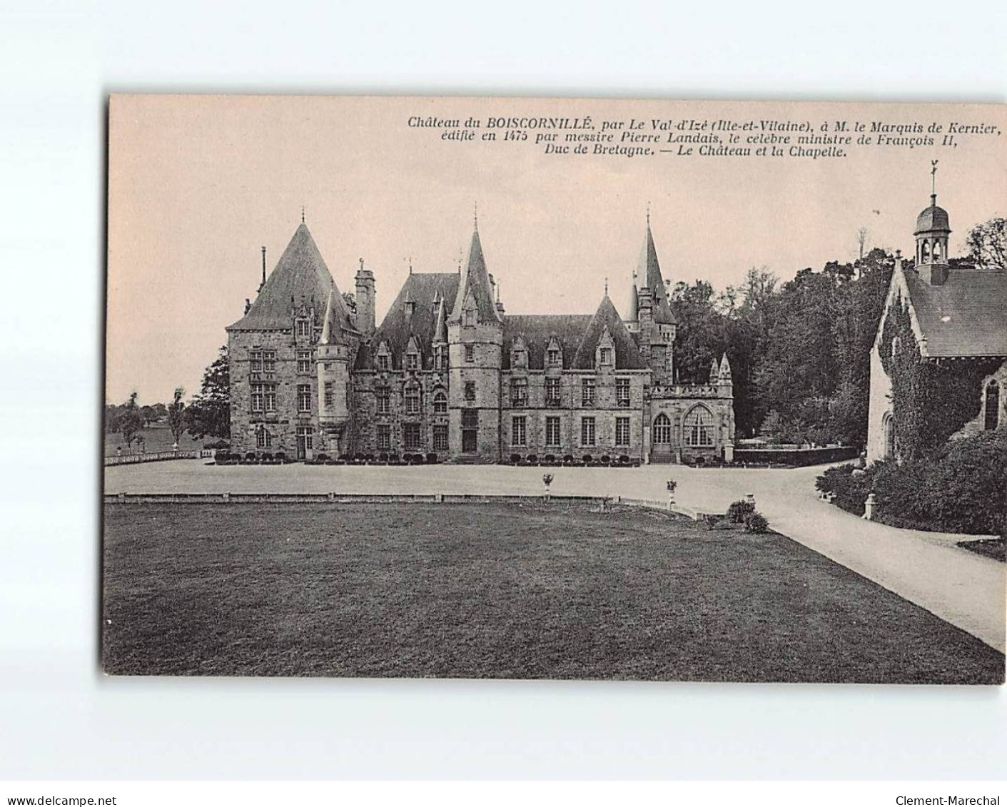 Château Du BOISCORNILLE, Le Château Et La Chapelle - Très Bon état - Andere & Zonder Classificatie