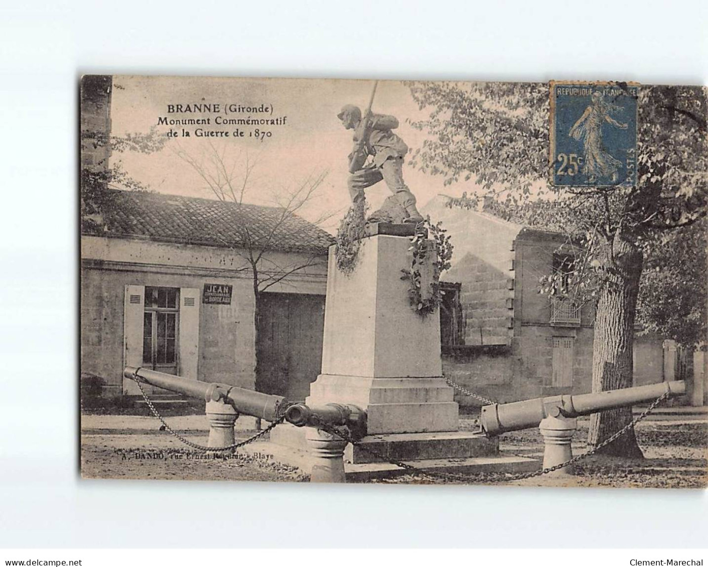 BRANNE : Monument Commémoratif De La Guerre De 1870 - état - Andere & Zonder Classificatie