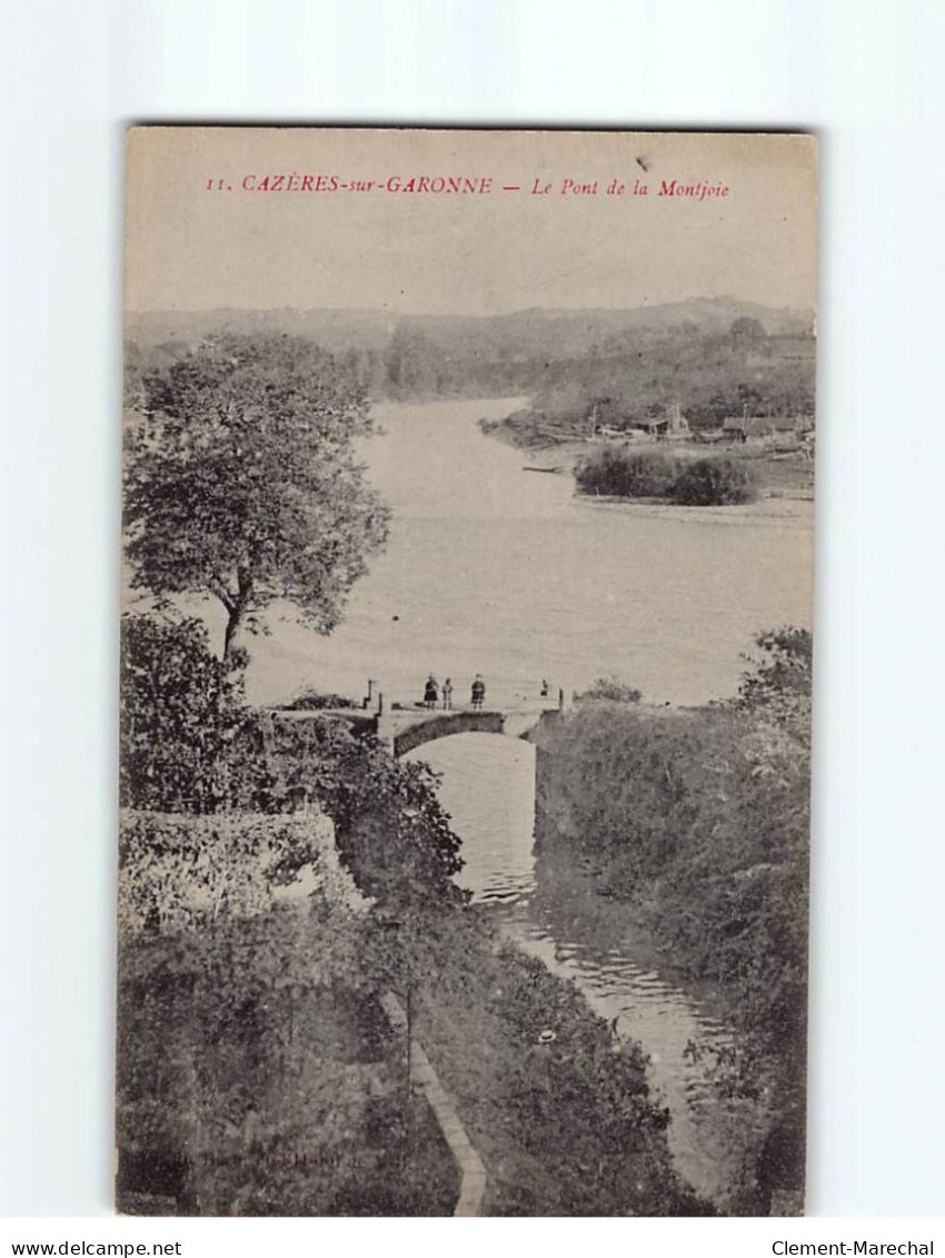 CAZERES SUR GARONNE : Le Pont De La Montjoie - Très Bon état - Autres & Non Classés