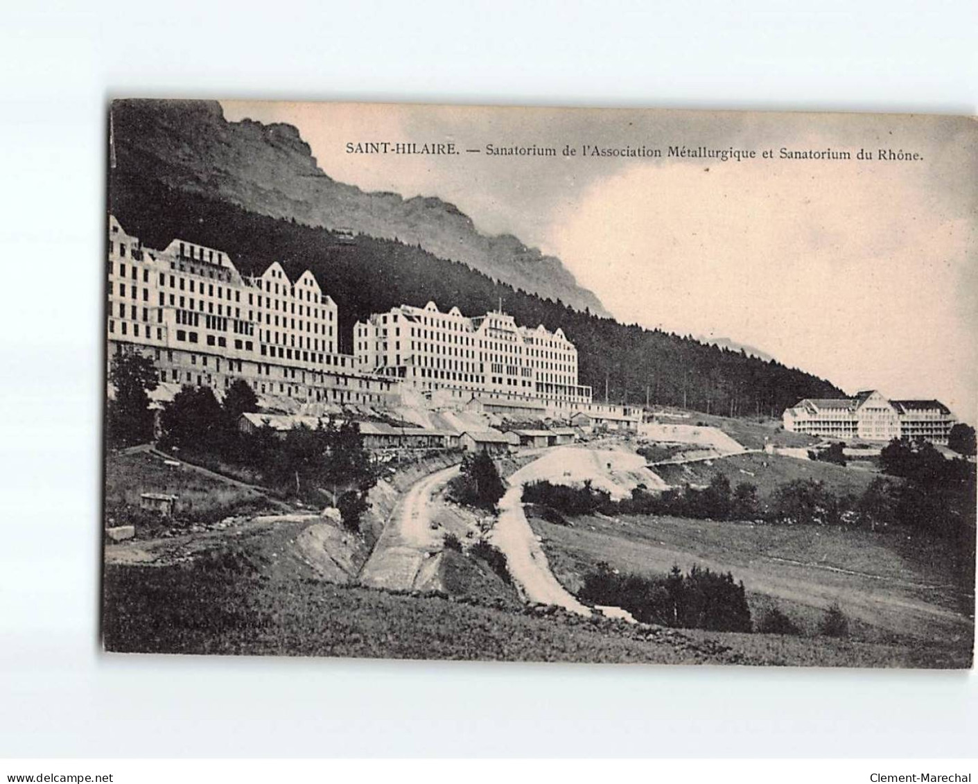 SAINT HILAIRE : Sanatorium De L'Association Métallurgique Et Sanatorium Du Rhône - Très Bon état - Andere & Zonder Classificatie