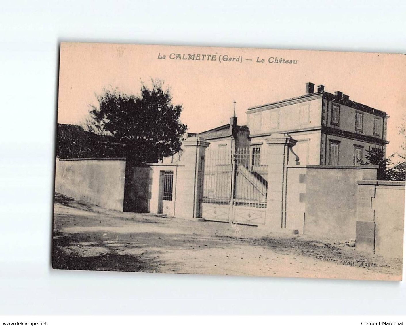 LA CALMETTE : Le Château - Très Bon état - Other & Unclassified