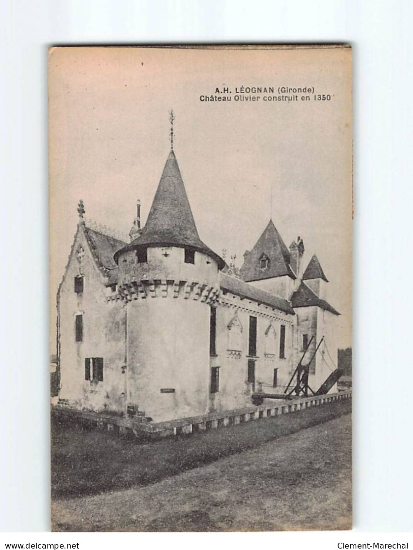 LEOGNAN : Château Olivier - Très Bon état - Andere & Zonder Classificatie