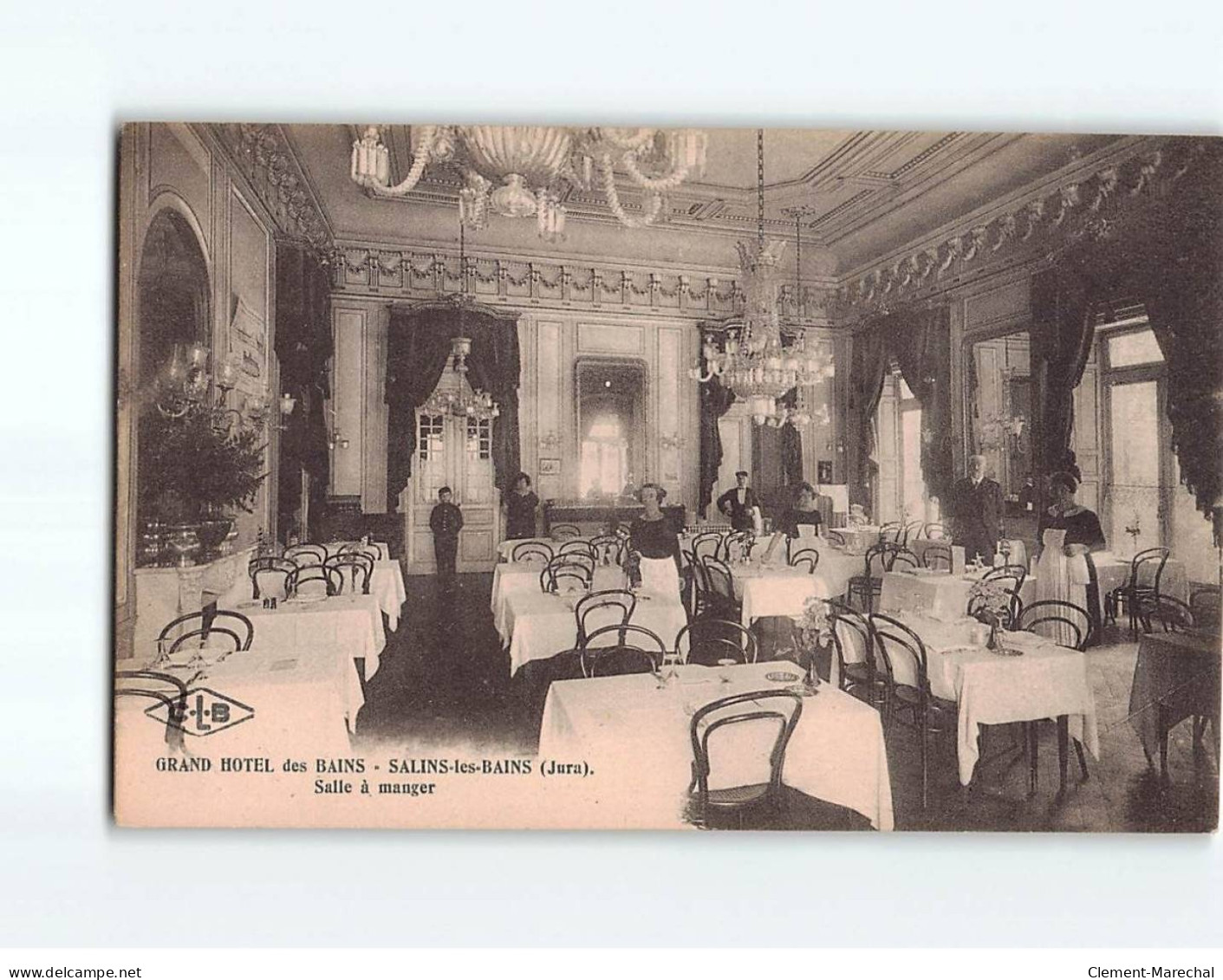 SALINS LES BAINS : Grand Hôtel, Salle à Manger - Très Bon état - Autres & Non Classés