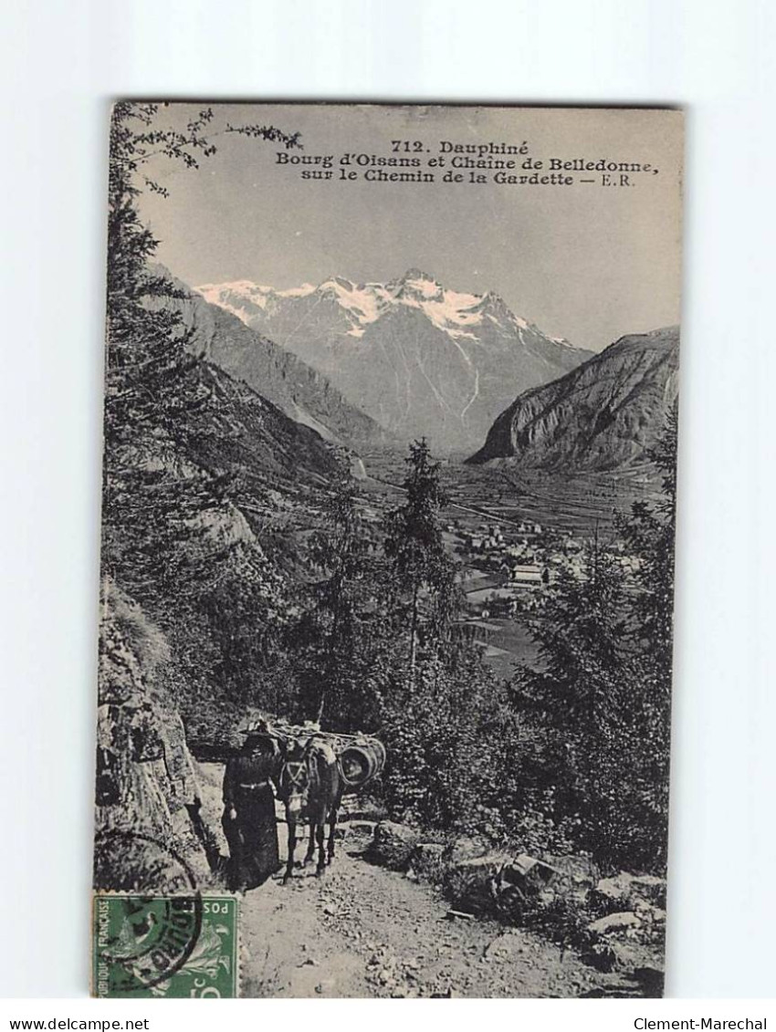 BOURG D'OISANS Et Chaîne De Belledonne, Sur Le Chemin De La Gardette - Très Bon état - Bourg-d'Oisans