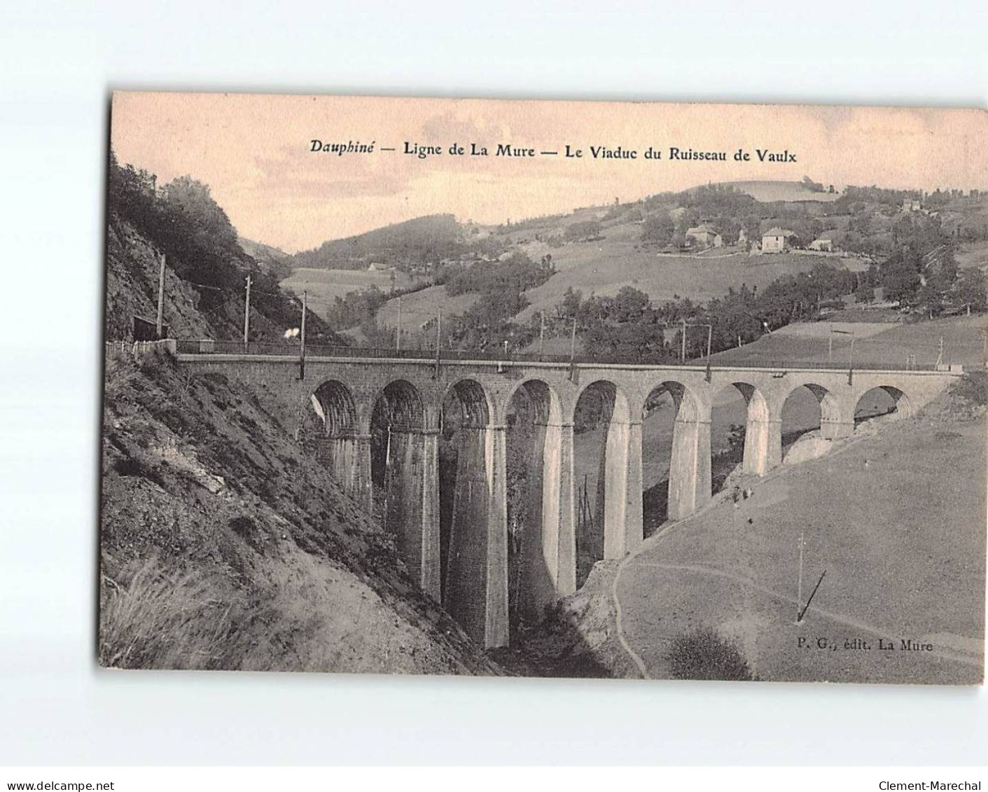 LA MURE : La Ligne De La Mure, Le Viaduc Du Ruisseau De Vaulx - Très Bon état - La Mure