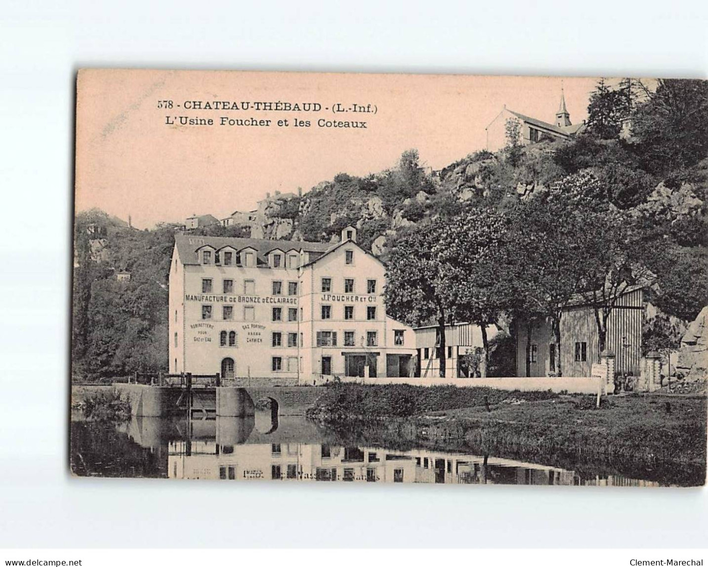 CHATEAU THEBAUD : L'Usine Foucher Et Les Coteaux - Très Bon état - Autres & Non Classés