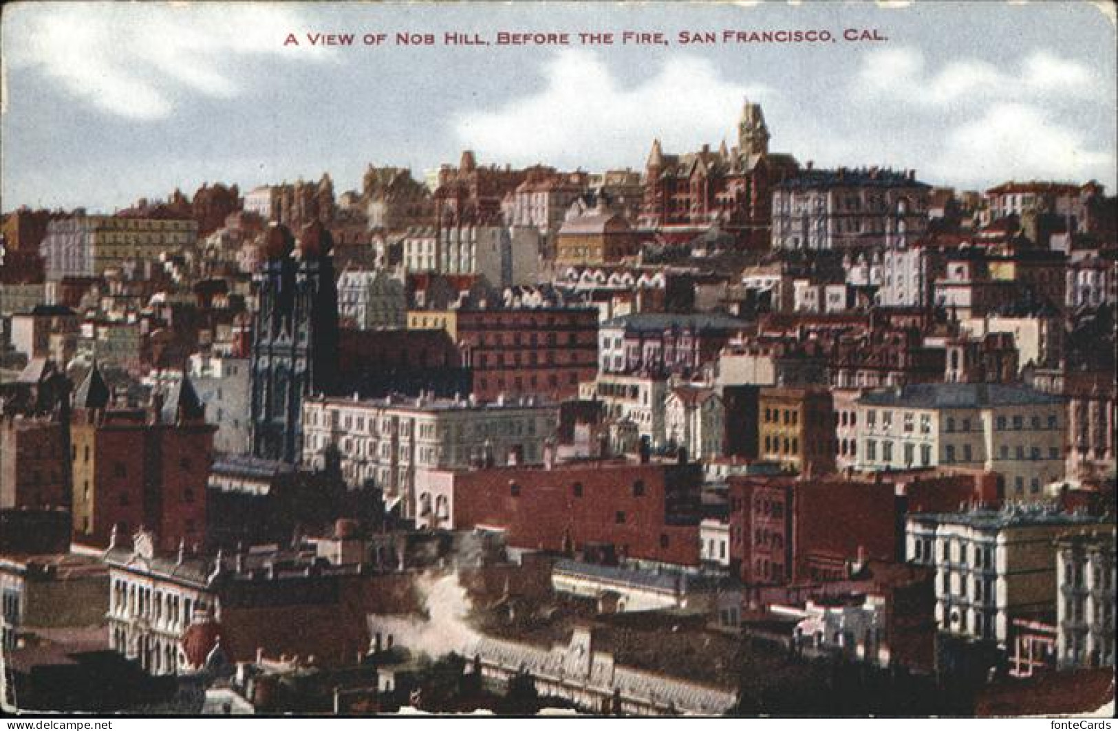 11322337 San_Francisco_California A View Of Nos Hill  Before The Fire - Andere & Zonder Classificatie