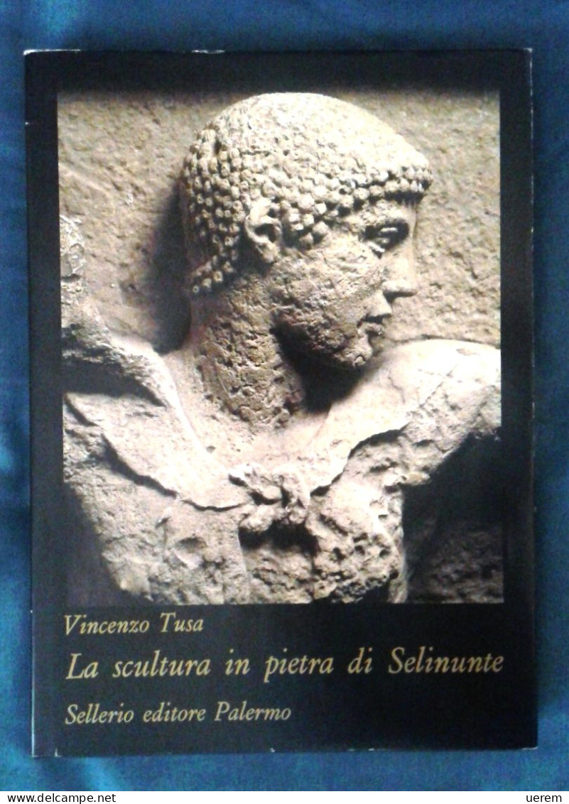 1994 Sicilia Arte Selinunte TUSA - Libros Antiguos Y De Colección