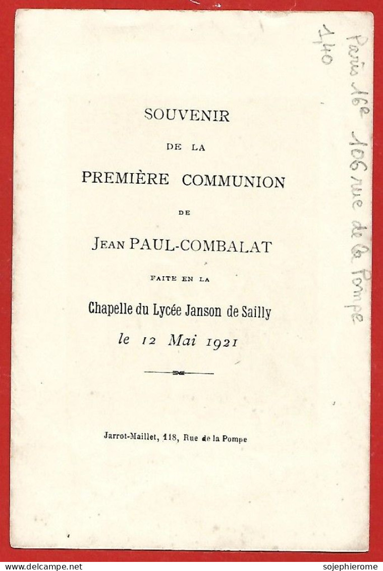 Jean-Paul Combalat Chapelle Lycée Janson De Sailly Paris 16e 12-05-1921 1ère Communion 106 Rue De La Pompe 2scans - Images Religieuses