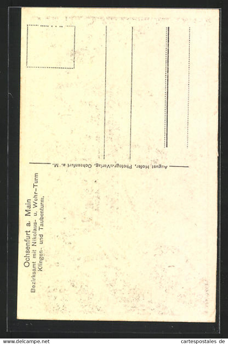 AK Ochsenfurt A. Main, Bezirksamt Mit Nikolaus- Und Wehr-Turm  - Ochsenfurt