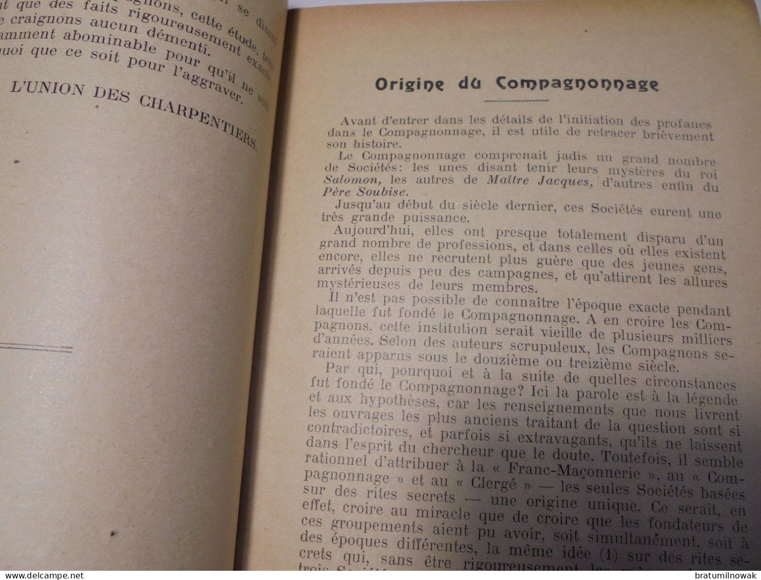 Compagnonnage: "comment on devient compagnon du devoir" 1911 (union des Charpentiers)